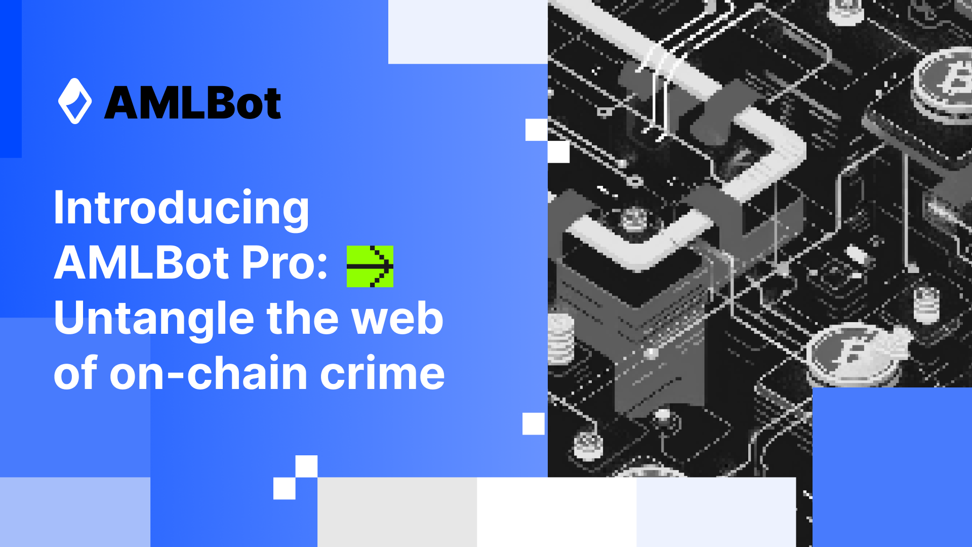 Introducing AMLBot Pro: Powerful Blockchain Analytics Tool